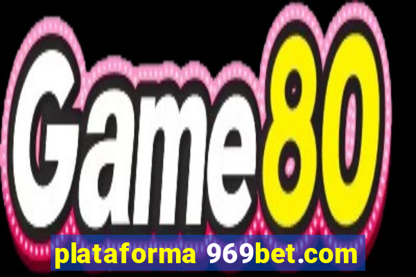 plataforma 969bet.com